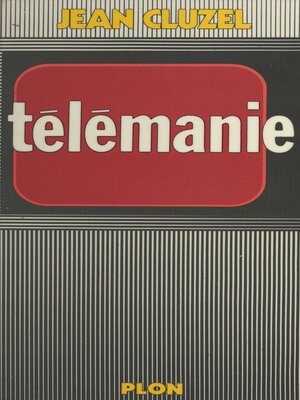 cover image of Télémanie
